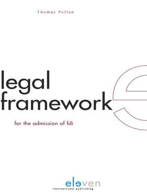 cover image of Legal Framework for the Admission of FDI